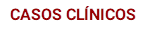 CASOS CLÍNICOS